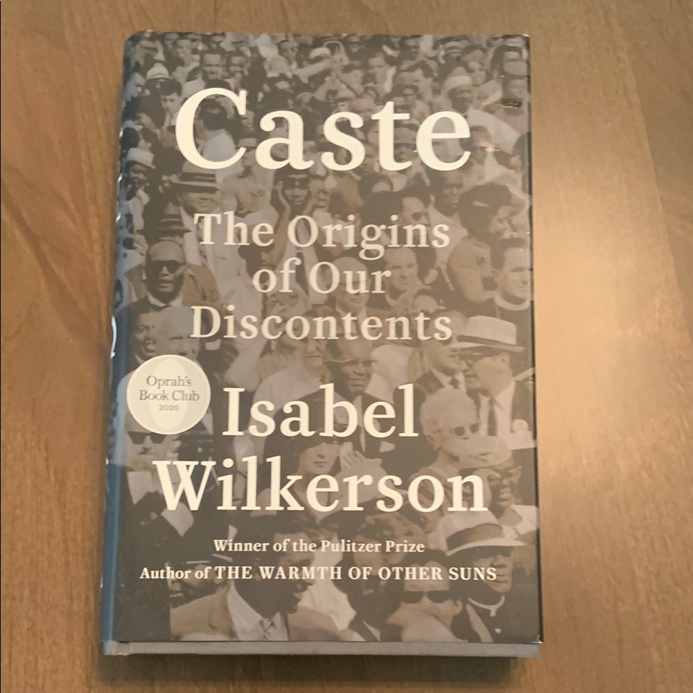 Caste: The Origins of Our Discontents by Isabel Wilkerson - Hard Cover Book